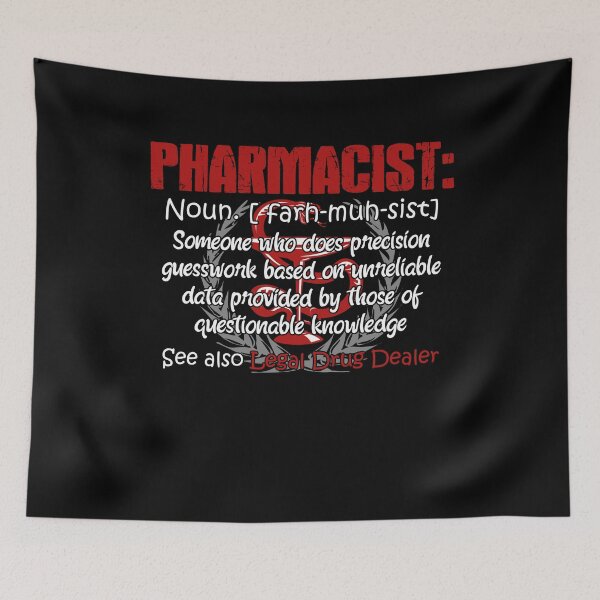 Item preview, Pharmacist Definition designed and sold by UnknownArtistt.