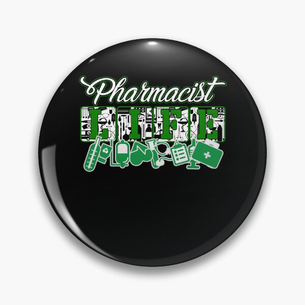 Item preview, Pharmacist Life designed and sold by UnknownArtistt.