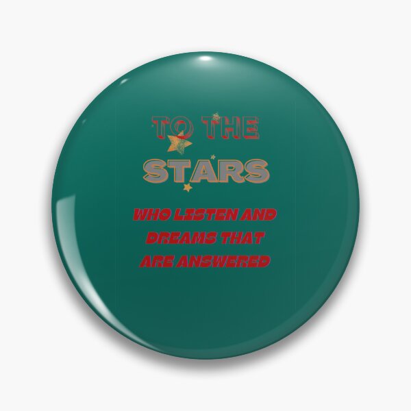 Item preview, To The Stars Who Listen And The Dreams That Are Answered   designed and sold by BrianStepanek.