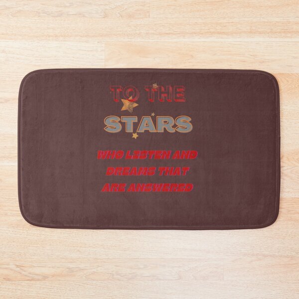 Item preview, To The Stars Who Listen And The Dreams That Are Answered   designed and sold by BrianStepanek.