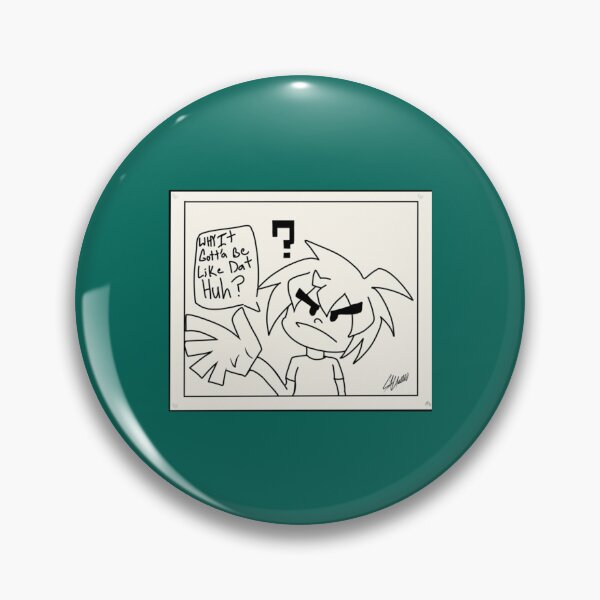 Item preview, Why It Gotta Be Like That Active    designed and sold by BrianStepanek.