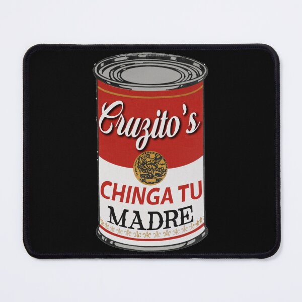 Item preview, Cruzito_s Chinga Tu Madre   designed and sold by IsidoreCook.