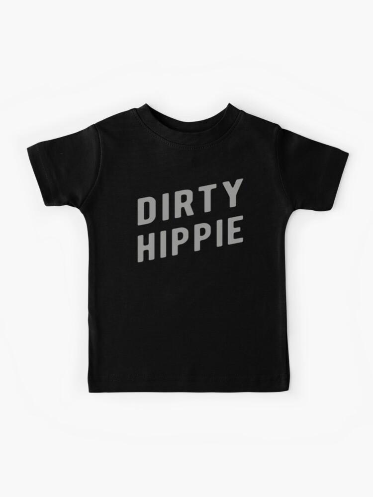 dirty hippie shirt