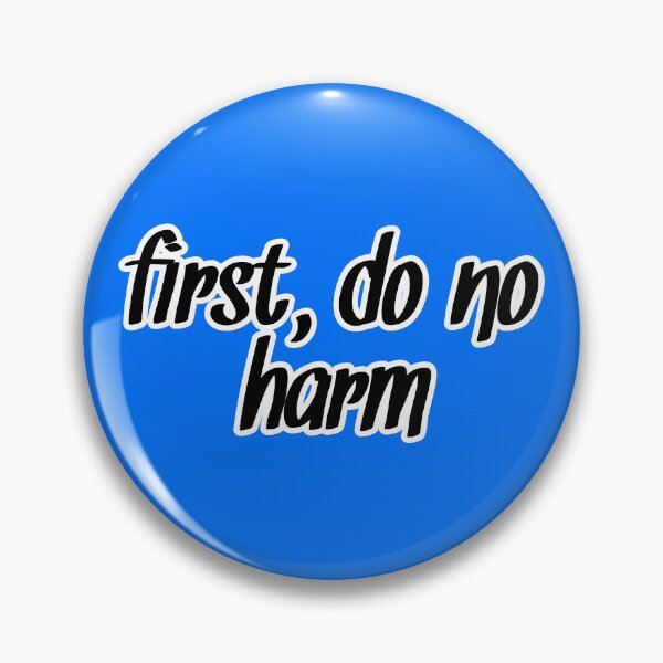 Item preview, First, Do No Harm designed and sold by Artsy-Chemist.