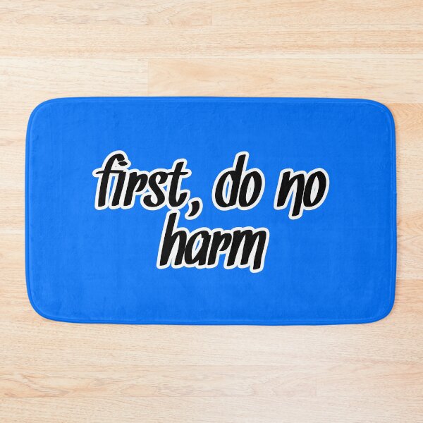 Item preview, First, Do No Harm designed and sold by Artsy-Chemist.