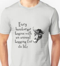 Begging For Its Life Unisex T-Shirt