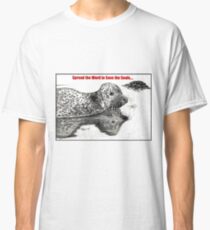 Spread the Word to Save the Seals Classic T-Shirt