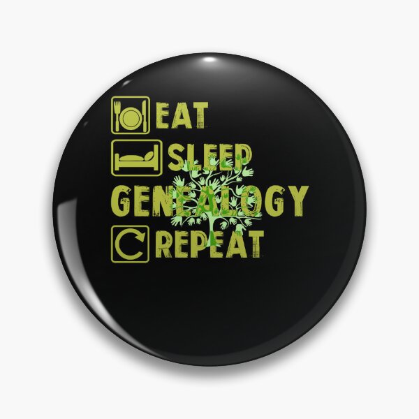Item preview, Genealogist Eat Sleep Genealogy Repeat designed and sold by UnknownArtistt.