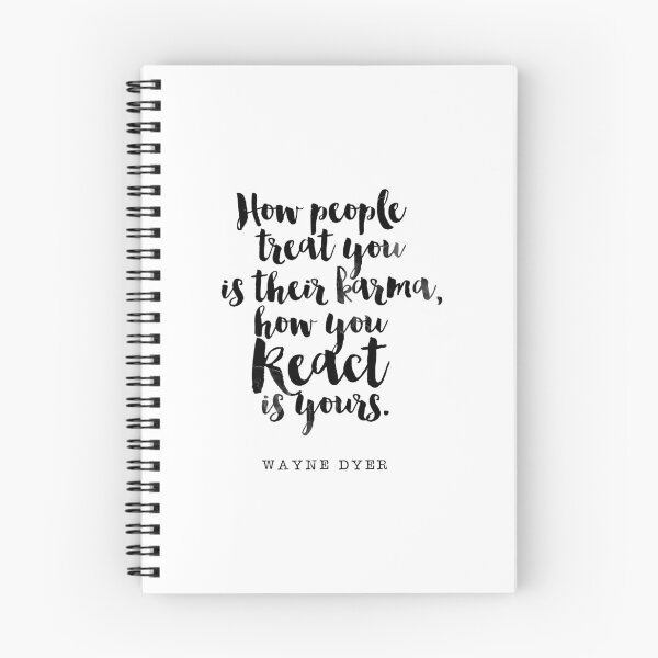 Item preview, How People Treat You is Their Karma, How You React isYours - Quote Wayne Dyer designed and sold by Buddhaport.