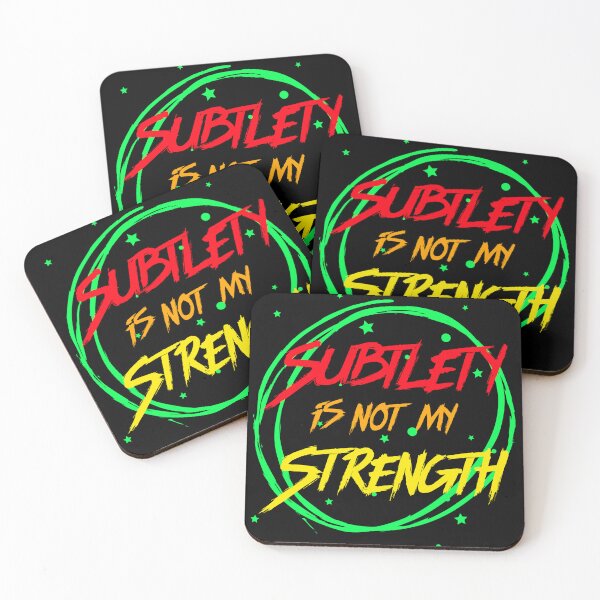 Item preview, Subtlety Is Not My Strength. Funny Bright And Bold Neon Warning designed and sold by Rebel-Design.