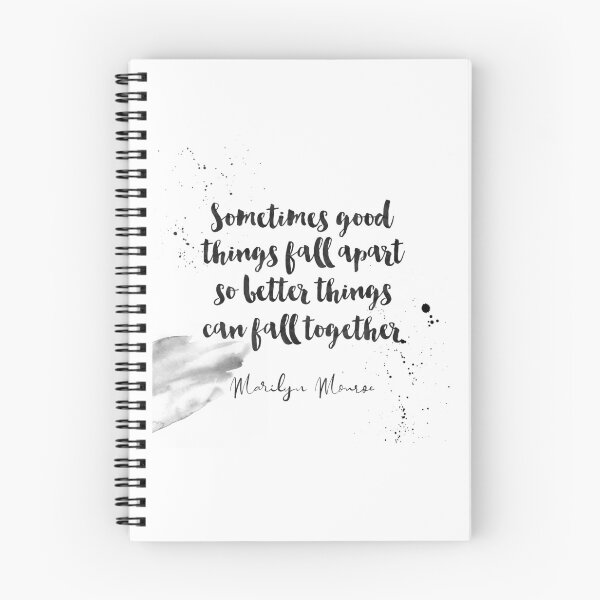 Item preview, Sometimes Good Things Fall Apart So Better Things Can Fall Together - Quotes On Being Broken by Marilyn Monroe designed and sold by Buddhaport.