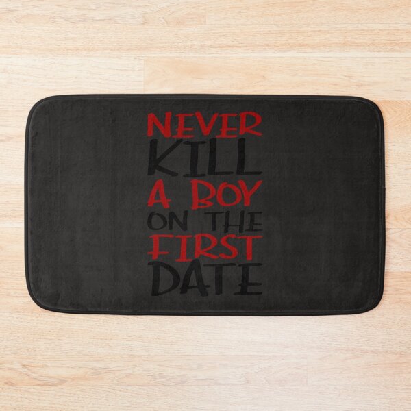 Item preview, buffy - never kill a boy on the first date designed and sold by grsgatd.