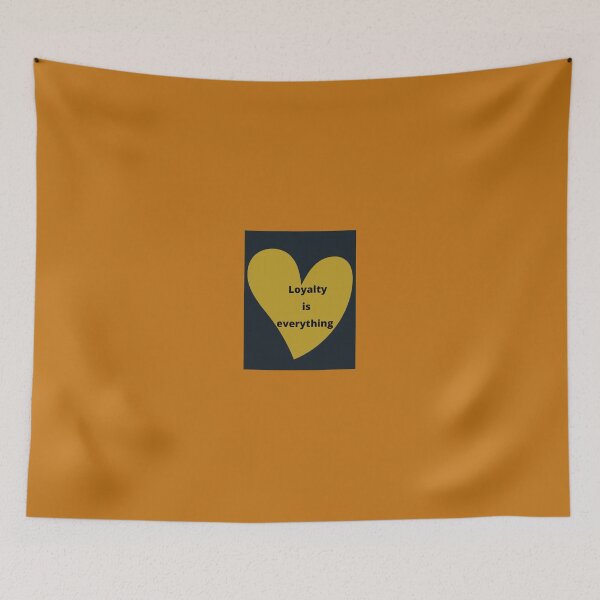 Item preview, Loyalty is everything  designed and sold by NewPages.