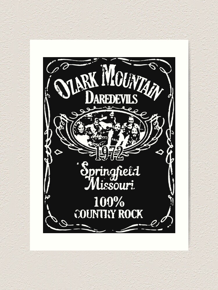 "THE OZARK MOUNTAIN DAREDEVILS BAND" Art Print for Sale by farjulelas