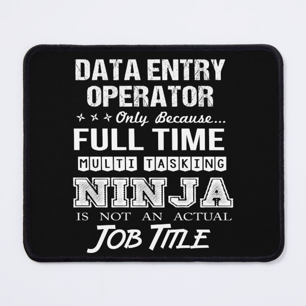 Item preview, Data Entry Operator T Shirt - Multitasking Ninja Job Gift Item Tee designed and sold by watkinsmat.