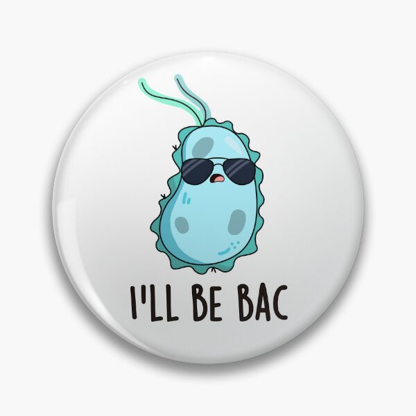 Item preview, I'll Be Bac Funny Biology Bacteria Puns  designed and sold by punnybone.