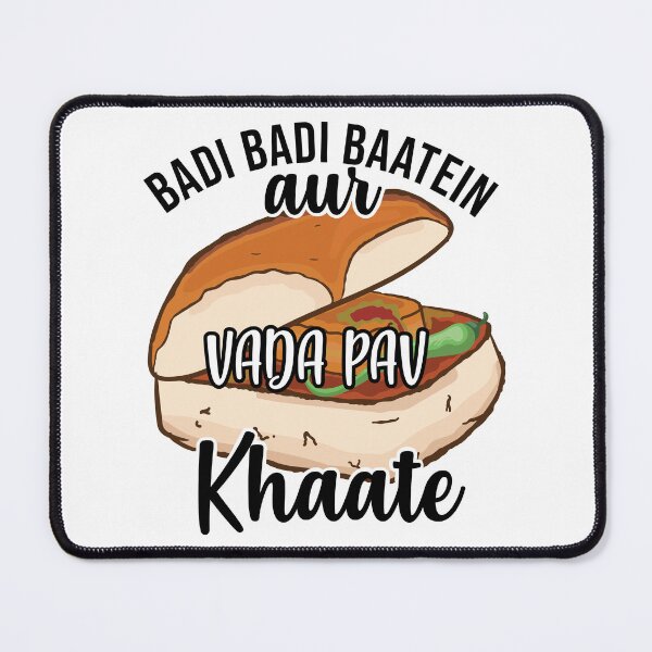 Item preview, Badi Badi Baatein Vada Pav Khate Hindi Quote Meme India designed and sold by alltheprints.