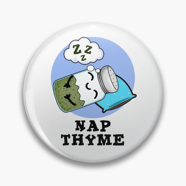 Item preview, Nap Thyme Sleeping Funny Herb Puns  designed and sold by punnybone.