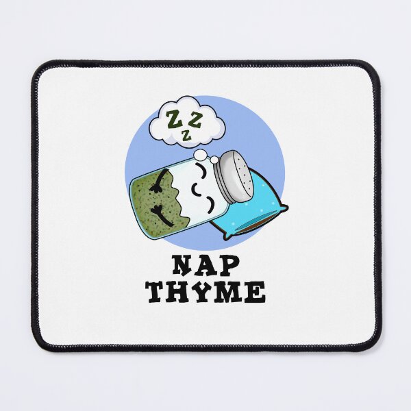 Item preview, Nap Thyme Sleeping Funny Herb Puns  designed and sold by punnybone.