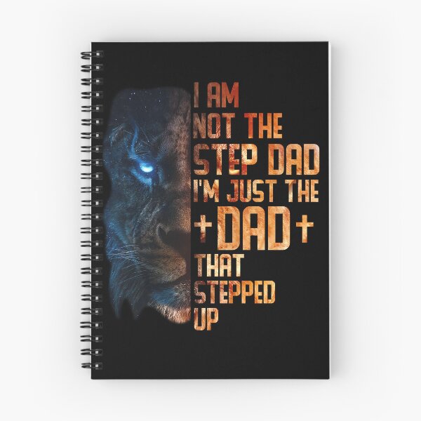 Item preview, Lion I'm Not The Step Dad I'm The Dad That Stepped Up designed and sold by Adam Alomari.
