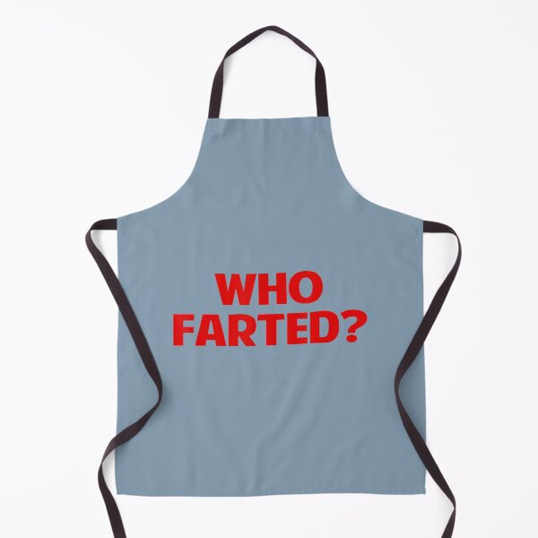 Item preview, Who Farted Gag designed and sold by NataSaic.