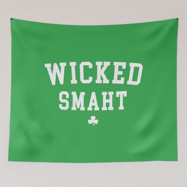 Item preview, Wicked Smaht Boston Boston Sayings designed and sold by NataSaic.