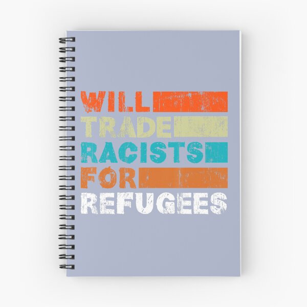 Item preview, Will Trade Racists For Refugees Welcome Refugees designed and sold by NataSaic.