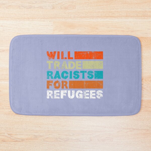 Item preview, Will Trade Racists For Refugees Welcome Refugees designed and sold by NataSaic.