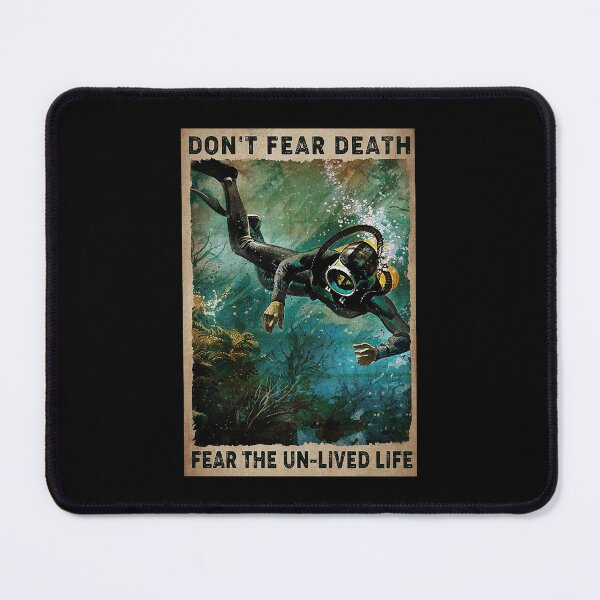 Item preview, Don't fear death fear the unlived life diving lover designed and sold by sellexxf69.