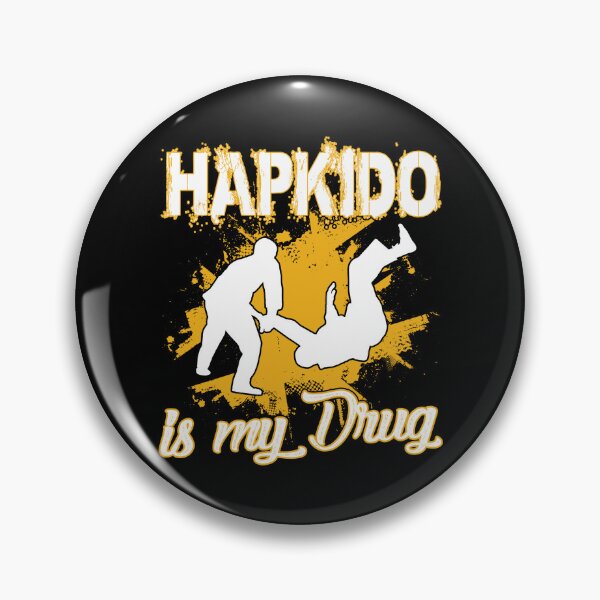 Item preview, Hapkido Is My Drug designed and sold by UnknownArtistt.