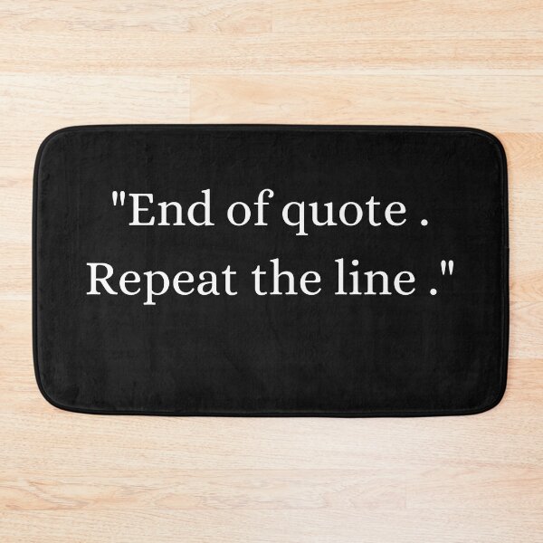 Item preview, End of quote . Repeat the line designed and sold by geekgoods.