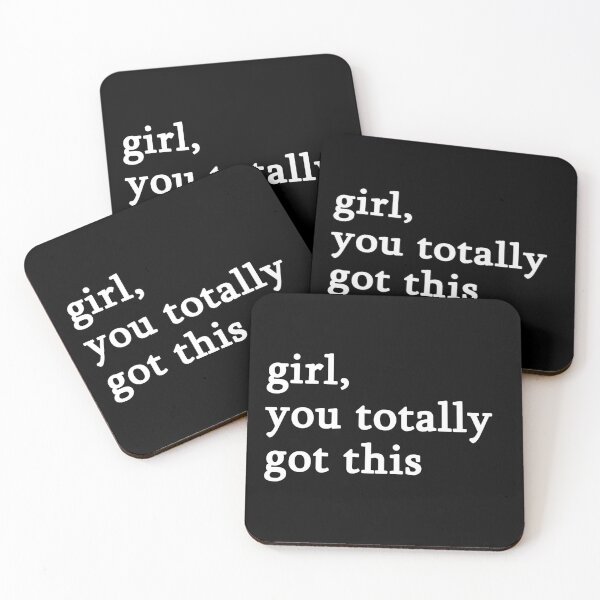 Item preview, Girl, you totally got this designed and sold by muchhappier.