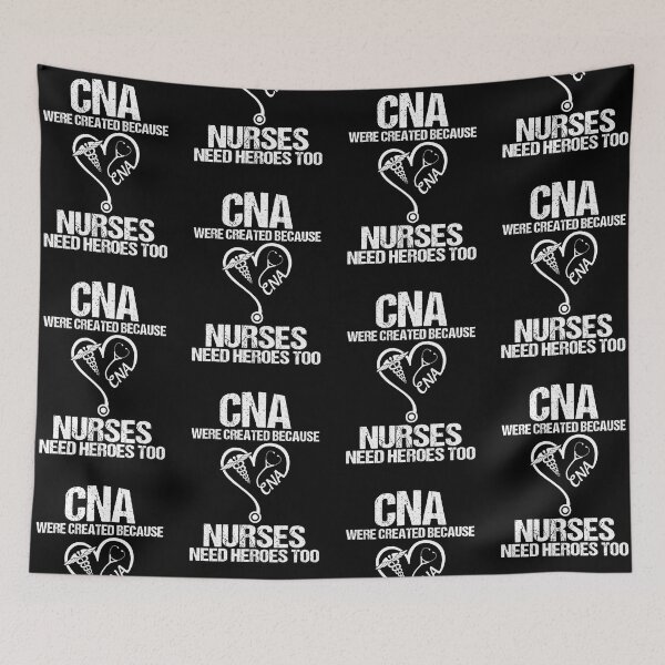 Item preview, CNA WERE CREATED BACAUSE NURSES NEED HEROES TOO designed and sold by KirstixCo.