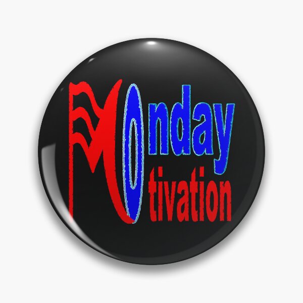 Item preview, FUNNY MONDAY MOTIVATION QUOTE. designed and sold by Ralek.