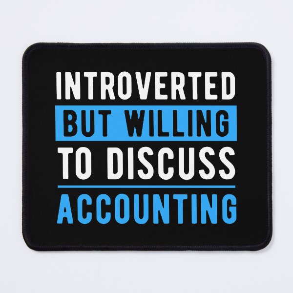 Item preview, Accounting Accountant Fun Quote designed and sold by NestaReign.