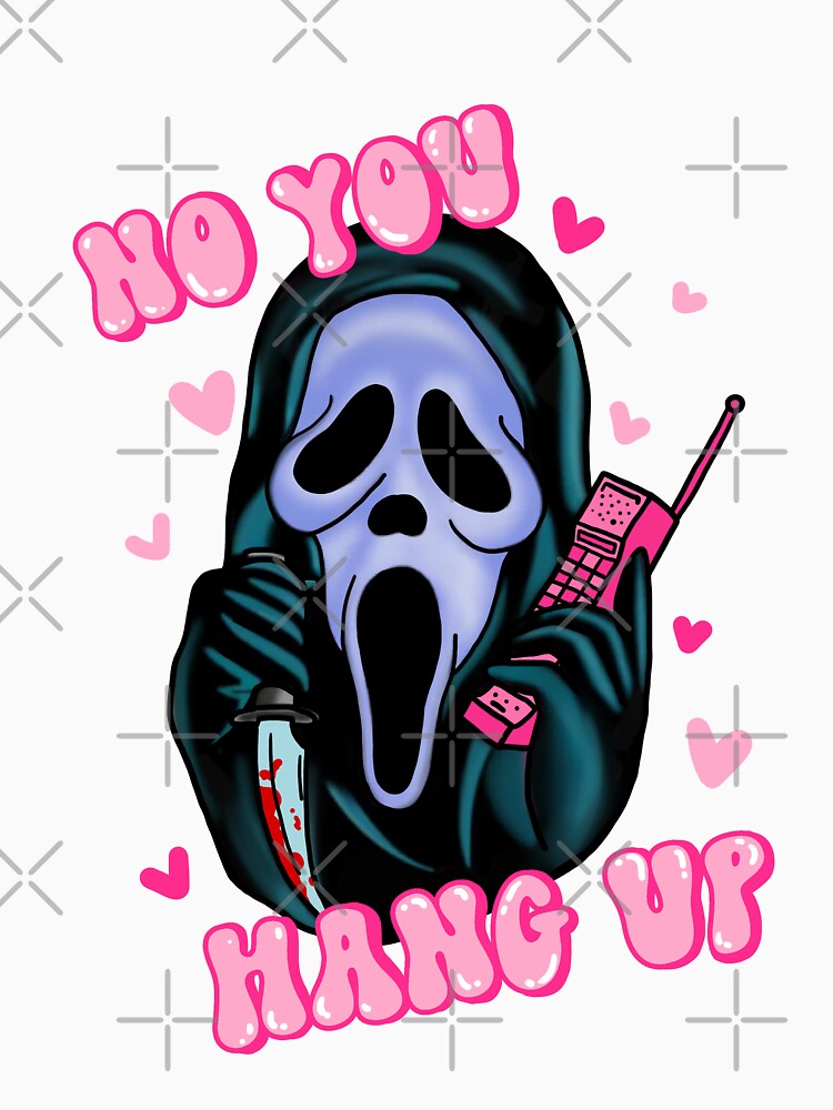 No You Hang Up Funny Ghostface Mean Girls Sweatshirt