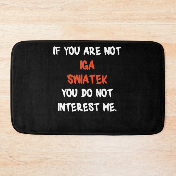 Item preview, For Mens Womens If You Are Not Iga Swiatek Awesome For Movie Fans designed and sold by Kelseylinda222.