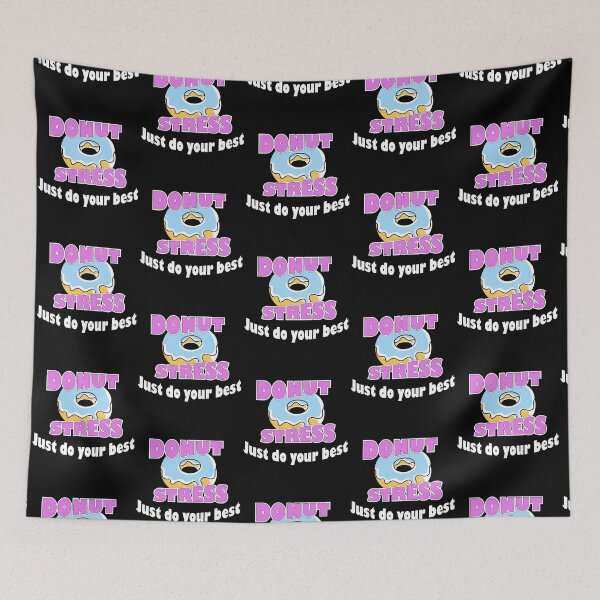 Item preview, Donut stress just do your best Fitted designed and sold by MiniDaisyStored.