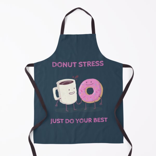 Item preview, Donut Stress Just Do Your Best. Cute Donut and Coffee designed and sold by MiniDaisyStored.