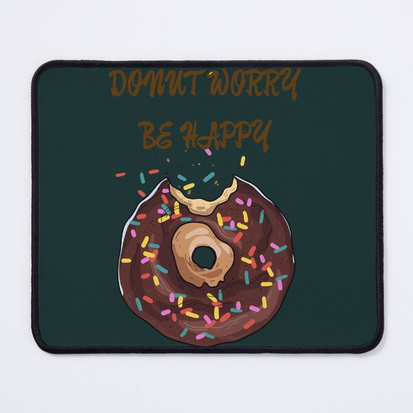 Item preview, Donut worry be happy BIRTHDAY GIFT designed and sold by MiniDaisyStored.