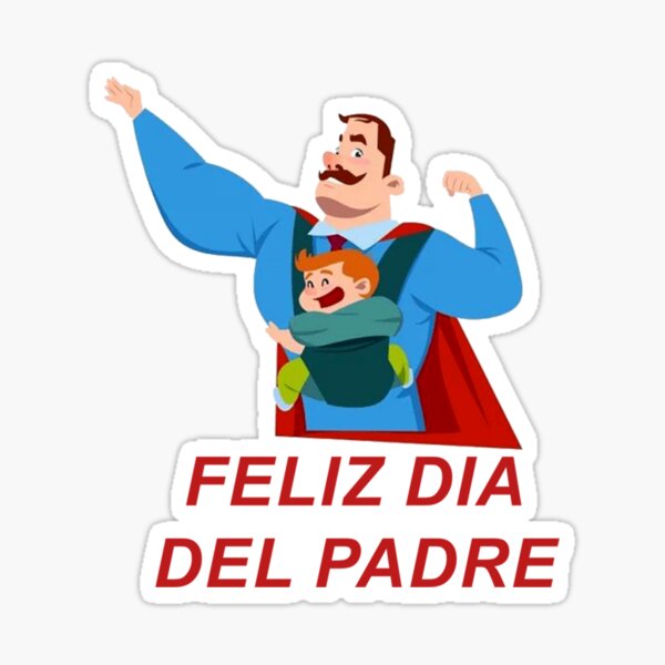 feliz dia del padre 