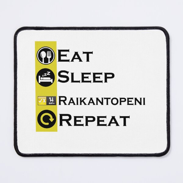 Item preview, Copy of Eat Sleep Raikantopeni Repeat designed and sold by iphotograph4.
