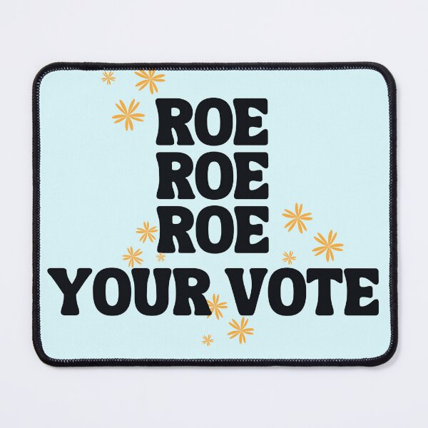 Item preview, Roe roe roe your vote designed and sold by Tanuja  Sharma.