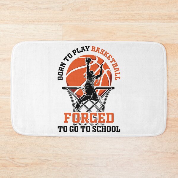Item preview, Born To Play Basketball Forced To Goto School Basket Ball Player Classic Gift Premium Apparel Funny Holiday Xmas designed and sold by DesignByHeartUK.