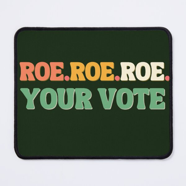Item preview, Roe roe roe your vote designed and sold by Tanuja Sharma.