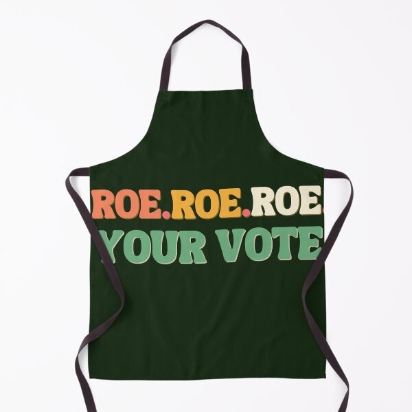 Aperçu de l'œuvre Roe roe roe ton vote créée et vendue par Tanuja Sharma.