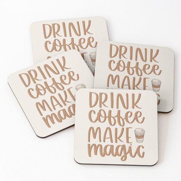 Item preview, Drink Coffee, Make Magic designed and sold by MadeByMeera.