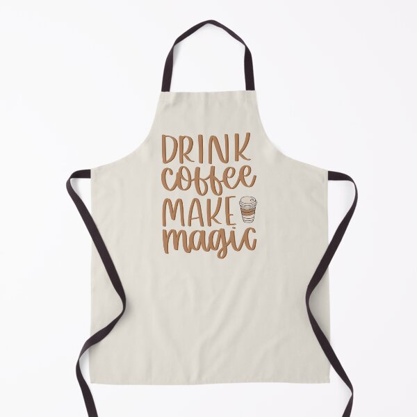 Item preview, Drink Coffee, Make Magic designed and sold by MadeByMeera.