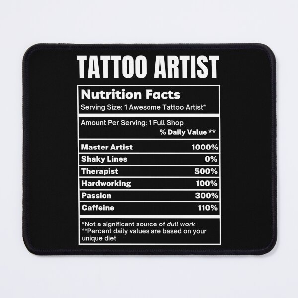 Item preview, Tattoo Artist Funny Nutrition Facts designed and sold by SpeakSarcasm.