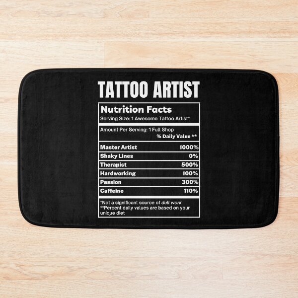 Item preview, Tattoo Artist Funny Nutrition Facts designed and sold by SpeakSarcasm.